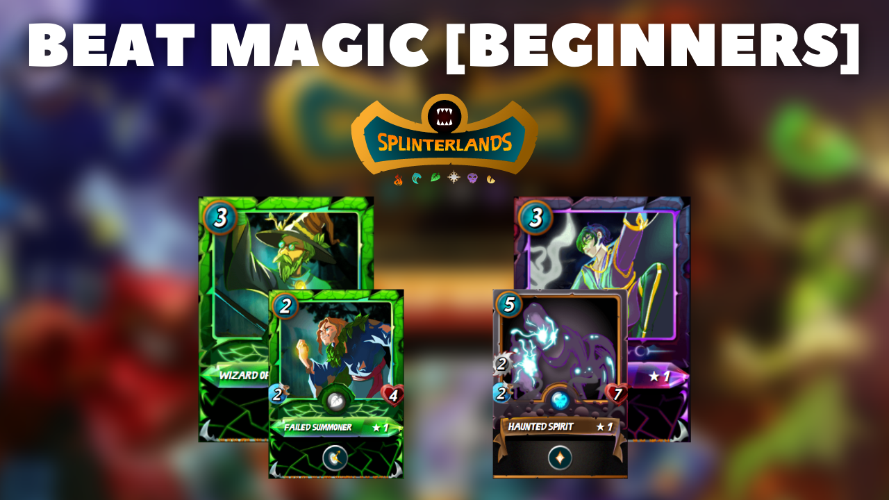 Top 2 Card Combos to Beat Magic in Splinterlands Beginner Guide.png